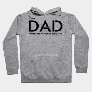 Dependable Dad (Father) Definition! Hoodie